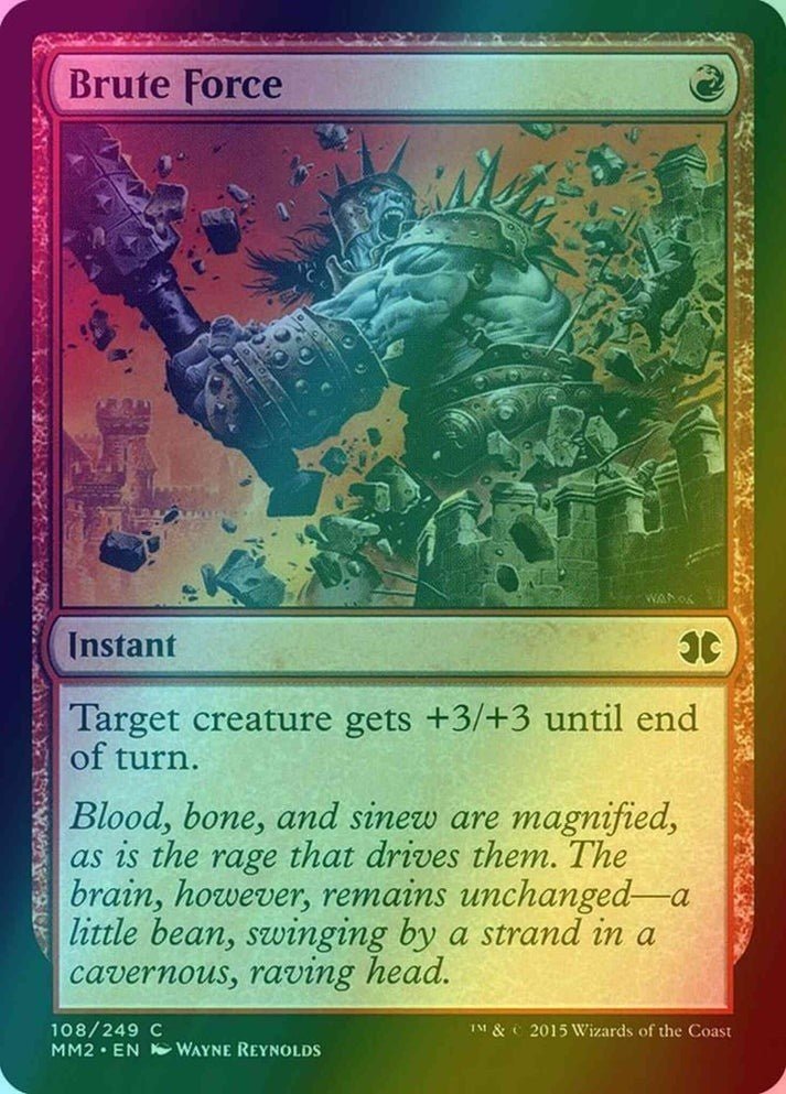 Brute Force FOIL (Lp-NM) ~ Modern Masters 2015 #108 MTG