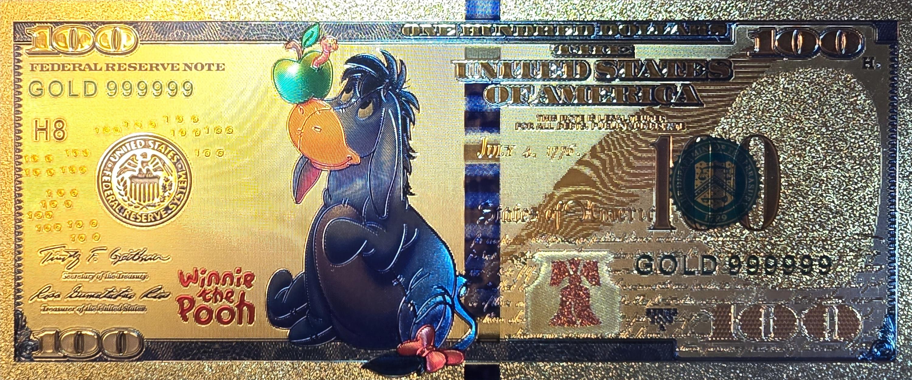EEYORE from Winnie The Pooh; .9999 GOLD FOiL 100 Note; Comes in a collector display holder