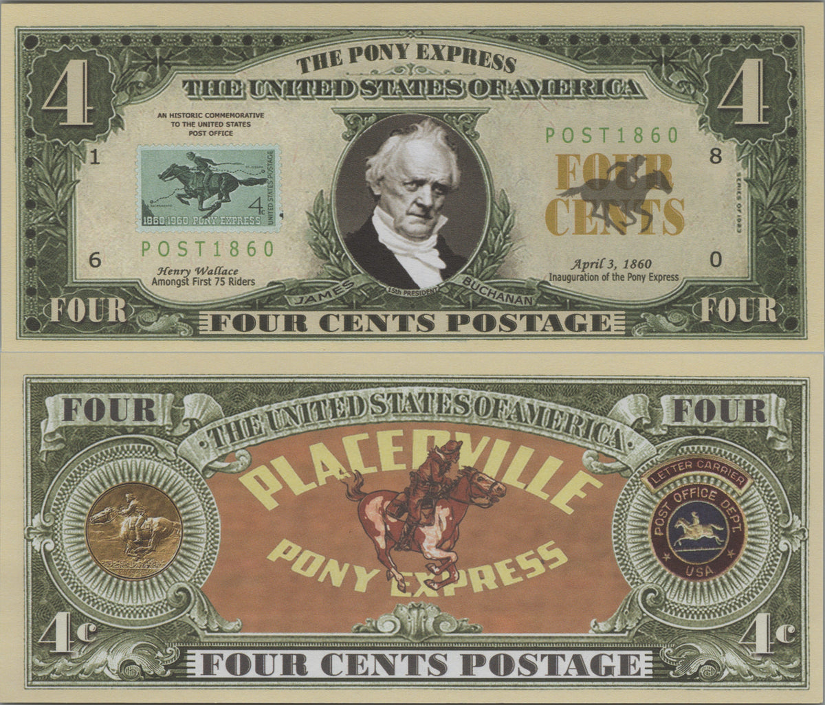 Pony Express, Four Cents, Fantasy Note; features James Buchanan