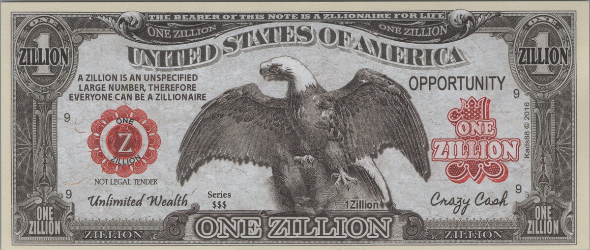 Unlimited Wealth & Opportunity Zillion, Fantasy Note; features Bald Eagles