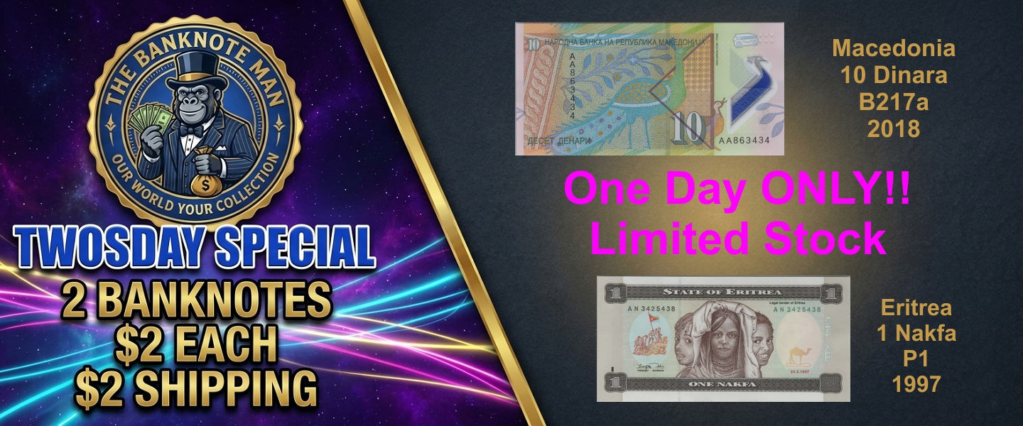 Tuesday August 25th $2 Banknote Specials