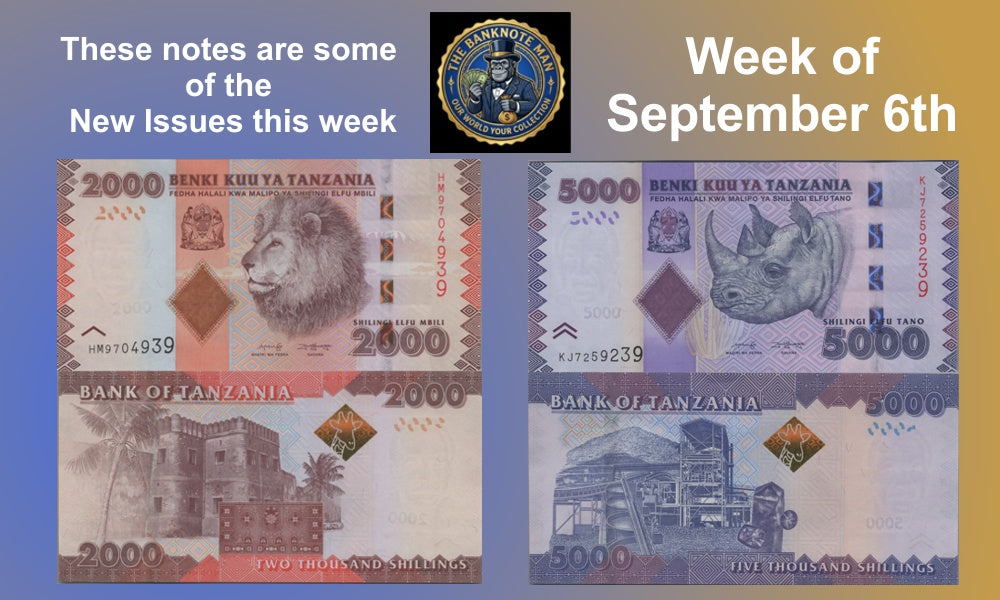 New or Returning Banknotes to Our Collection: Week of September 6th