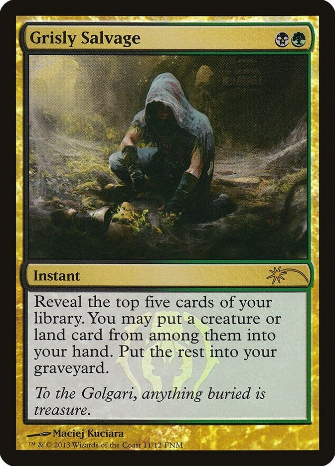 Grisly Salvage FOIL (LP-NM) ~ PROMO from Friday Night Magic 2013 #11 MTG