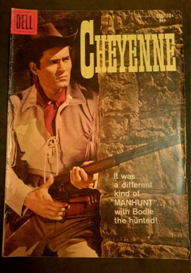 CHEYENNE #9: Manhunt from 1959; A Silver Age Dell Comic; (FN-VF 7.5); Clint Walker Photo Cover