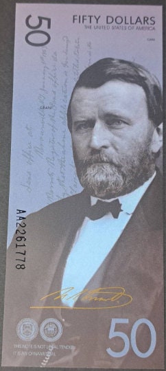 USA Ulysses Grant Fantasy 50 Dollar Note from the Presidential Series; POLYMER; Beautiful collector piece and design