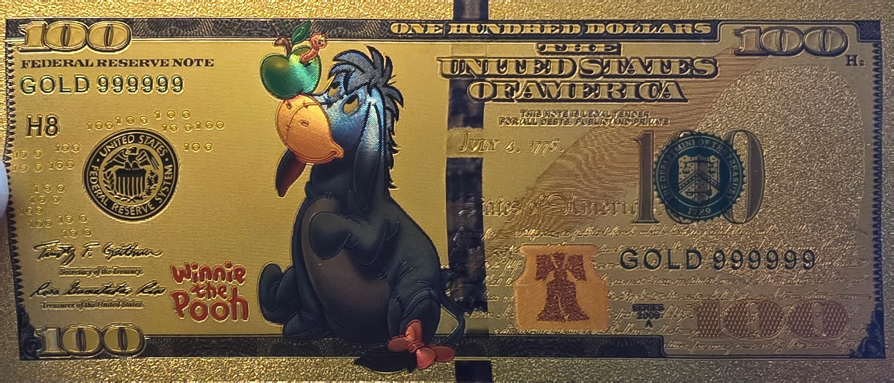 EEYORE from Winnie The Pooh;  .9999 GOLD FOiL 100 Note; Comes in a collector display holder