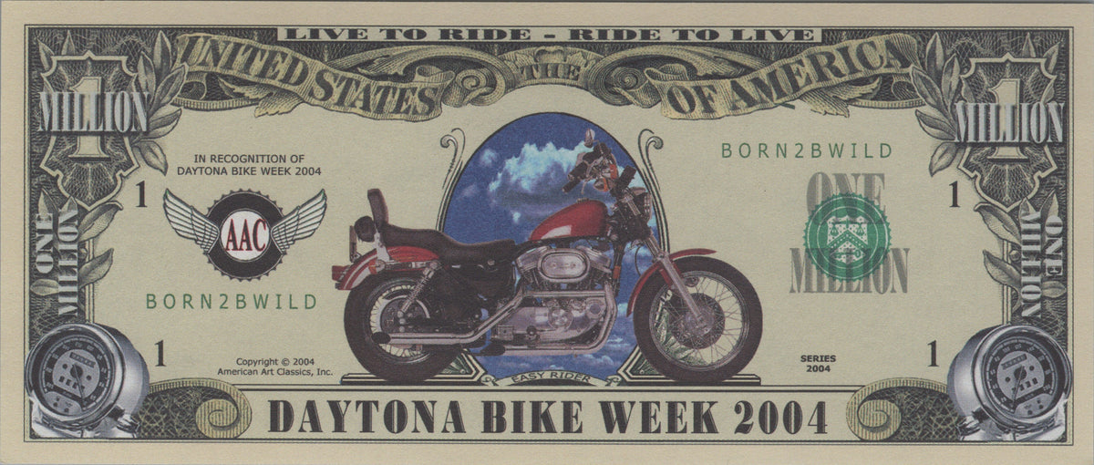 Daytona Bike Week 2004, Fantasy Million Note; features Motorcycles