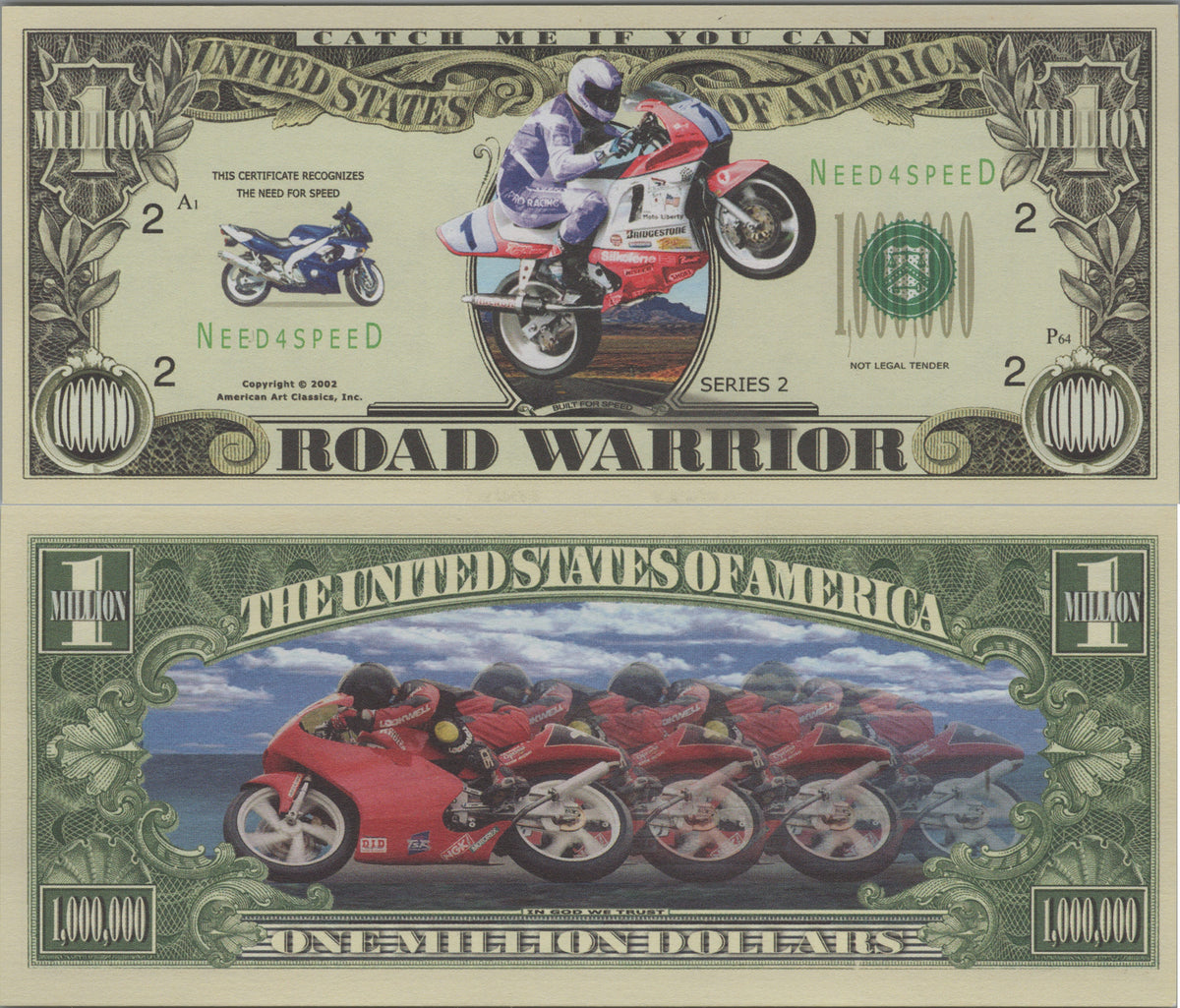 Road Warrior, Fantasy Million Note; features Racing Motorcycles
