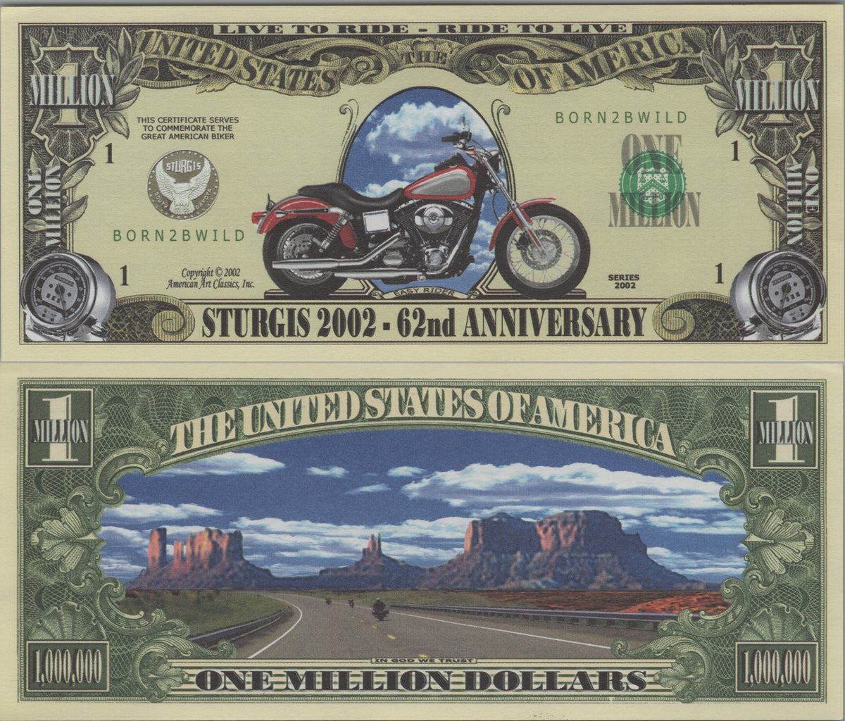 Sturgis 2002, 62nd Anniversary, Fantasy Million Note; features Motorcycles