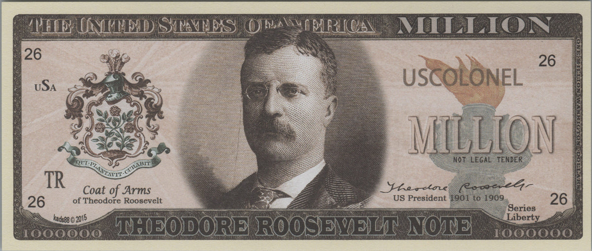 Theodore Roosevelt Founding Fathers Million, Fantasy Note, Liberty Series
