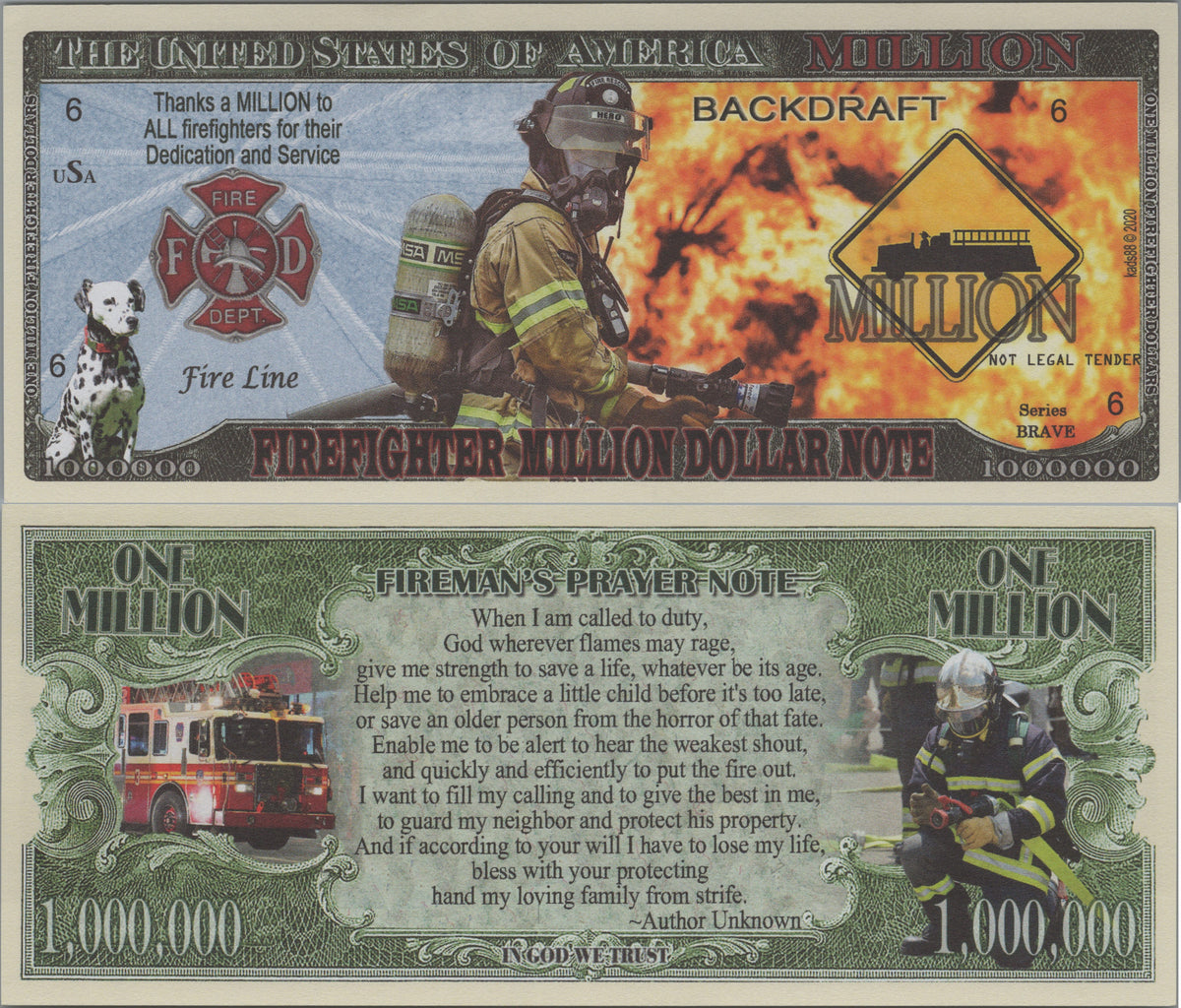 Firefighter Million, Fantasy Note; features Fireman's Prayer, Brave Series