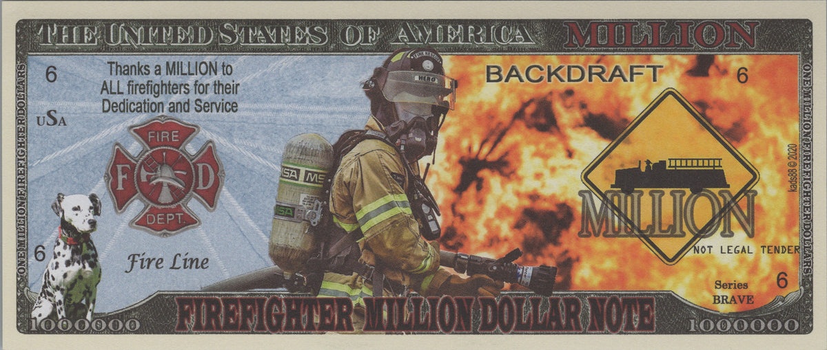 Firefighter Million, Fantasy Note; features Fireman's Prayer, Brave Series